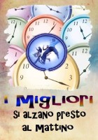 I migliori si alzano presto al mattino - invito